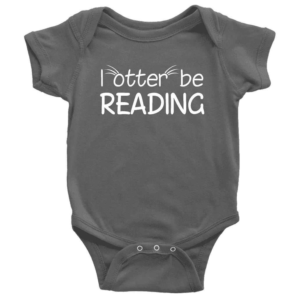 "I otter be reading"BABY BODYSUITS