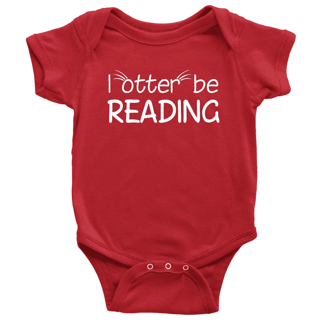 "I otter be reading"BABY BODYSUITS